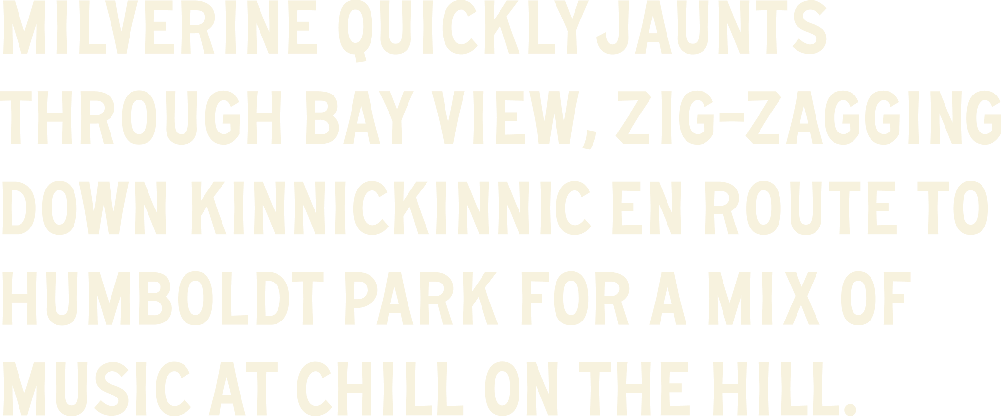 A sentence of the Sidewalk Block font showcasing every letter of the alphabet and some punctuation